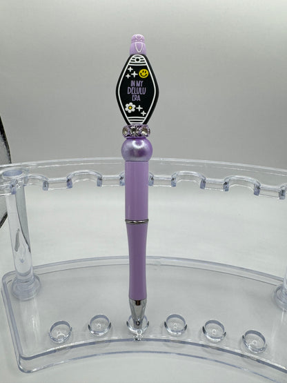 “In My Delulu Era” Pens