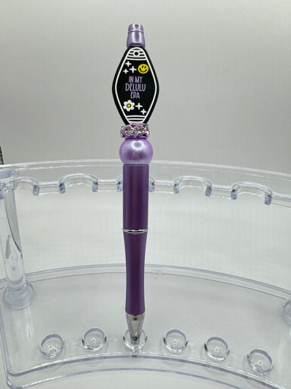 “In My Delulu Era” Pens